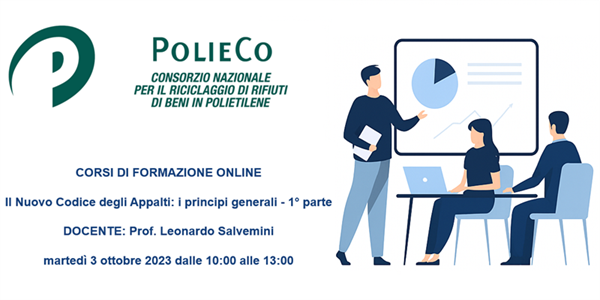 Corso di Formazione PolieCo: “Il Nuovo Codice degli Appalti: i principi generali - 1° parte”