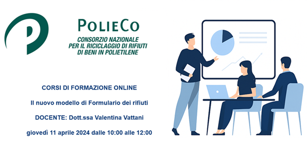 Corso di Formazione PolieCo: “Il nuovo modello di Formulario dei rifiuti”