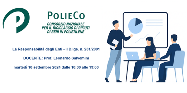 Seminario Informativo PolieCo: “La Responsabilità degli Enti - il D.lgs. n. 231/2001”