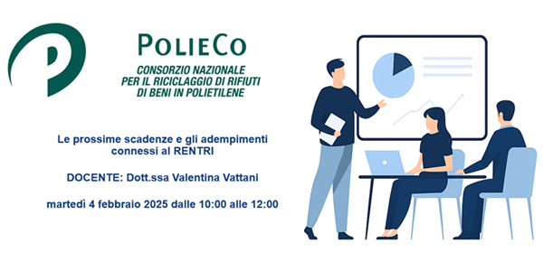 Seminario Informativo PolieCo: "Le prossime scadenze e gli adempimenti connessi al RENTRI"