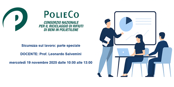 Seminario Informativo PolieCo: "Sicurezza sul lavoro - parte speciale"